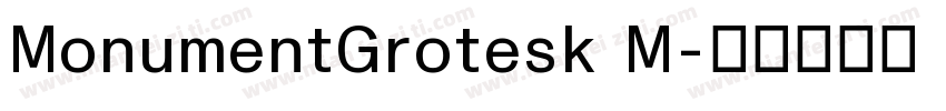 MonumentGrotesk M字体转换